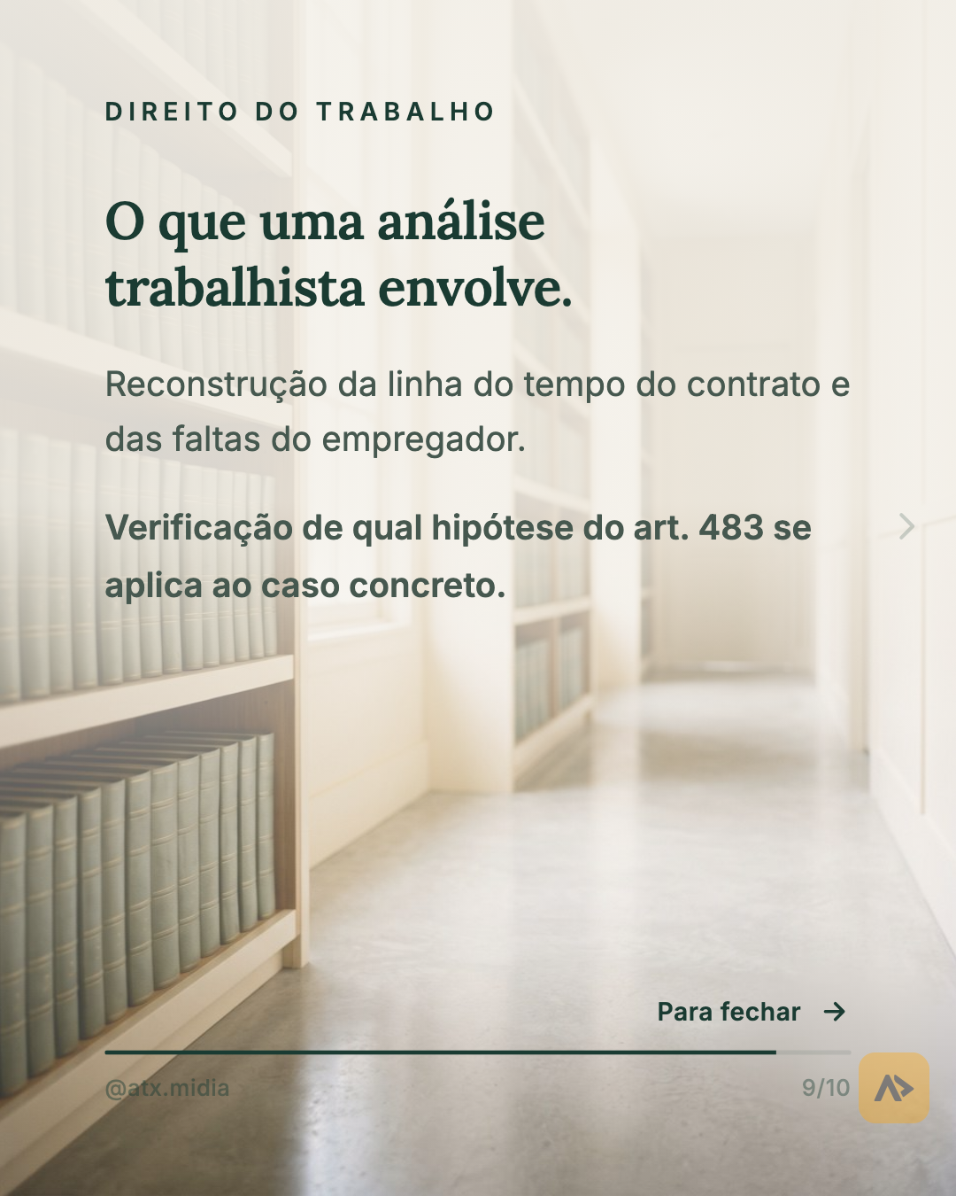 Rescisão indireta: quando pedir demissão pode significar direito a indenização. — slide 9